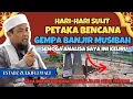 WASPADA GEMPA BANJIR PETAKA BENCANA MUSIBAH DEPAN MATA? CERAMAH USTADZ ZULKIFLI MUHAMMAD ALI TERBARU
