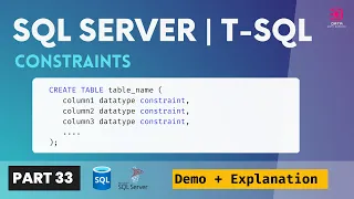 33 CONSTRAINTS in SQL Sever Introduction Overview List of Constraints