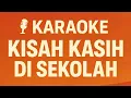 Download Lagu Karaoke Lagu Nostalgia 80an – Kisah Kasih di Sekolah | Tembang Kenangan Populer