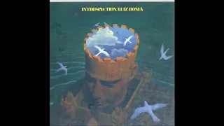 Luiz Bonfá - Introspection  - 1972 - Full Album