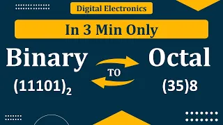 Binary to Octal Conversion Octal to Binary Conversion Number System Digital Electronics