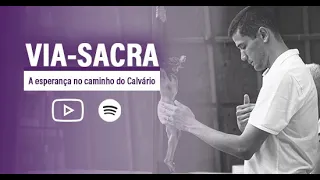 Via-Sacra 2025: A esperança no caminho do Calvário [Libras]