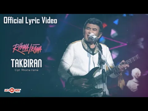 Download MP3 Rhoma Irama - Takbiran  (Official Lyric Video)