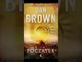 Dan Brown Poczatek Sensacja i thriller po Polsku KSIĄŻKA AudioBook PL P1