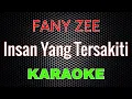 Download Lagu Fany Zee - Insan Yang Tersakiti [Karaoke] | LMusical
