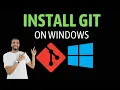 How to install Git on Windows 10 11 - 2025
