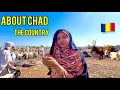 The most underrated Country in the world CHAD