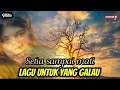 Download Lagu SETIA SAMPAI MATI-Lagu sedih terbaru