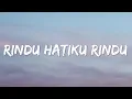 Download Lagu Latoya De Larasa - Rindu Hatiku Rindu (Lyrics)