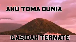 qasidah ternate ahu toma dunia 