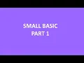 Small Basic Part 1 Fully Computer Language