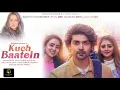 Download Lagu Kuch Baatein Full Audio Song // Jubin Nautiyal // Golden Trending Music 🎵