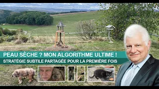 PEAU SÈCHE ? MON ALGORITHME ULTIME !