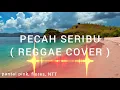 Lagu Elvy Sukaesih - Pecah Seribu lirik ( reggae cover )