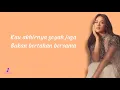 Raisa - Terserah | Lirik Lagu Indo | Misslirik