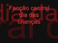 Facção central dia das crianças