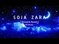 Download Lagu Soja Zara | Bahubali 2 | ( Slowed and Reverb )