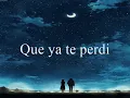 Los Temerarios - Mi Vida Eres Tu Con Letra