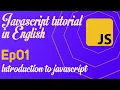 Introduction to JavaScript Ep 01 JavaScript tutorial in English Devcity