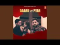 Download Lagu Daaru vs Pyar