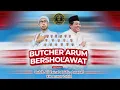 Download Lagu 🔴 LIVE BUTCHER ARUM BERSHOLAWAT BERSAMA HABIB ALI ZAINAL ABIDIN ASSEGAF \u0026 KH. ANWAR ZAHID