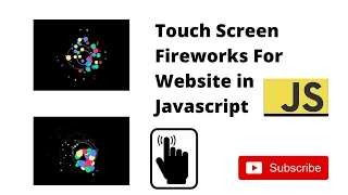 how to make touch screen fireworks for website in javascript