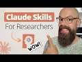 You re Using Claude Wrong Claude Skills Change Everything for Academics