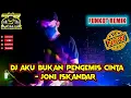 Download Lagu DJ AKU BUKAN PENGEMIS CINTA - JHONI ISKANDAR || FUNKOT REMIK || DJ DANGDUT