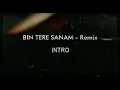 Download Lagu Bin Tere Sanam - Remix Karaoke