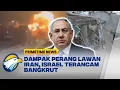 Download Lagu Israel Ketar-ketir! Perang 12 Hari dengan Iran Bikin Kantong Jebol - [Top News]