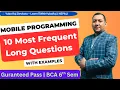 BCA 6th Sem Mobile Programming 10 Most Important Long Questions Exam TU