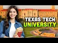 Texas Tech University Full Academic Tour Admissions Programs Campus Life