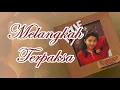 Download Lagu AZIE - MELANGKAH TERPAKSA (HQ AUDIO)