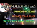 Download Lagu DEECKEY DMC NASHVILLE 07 10 2023 JDM TO BREAKBEAT FULL BASS