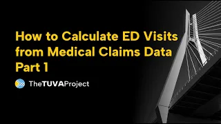 How to Calculate ED Visits from Medical Claims Data -