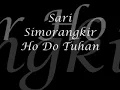 Download Lagu HO DO TUHAN By: Sari Simorangkir