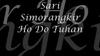 Download HO DO TUHAN By: Sari Simorangkir MP3
