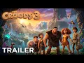 CROODS 3 FIRST LOOK 2026 THE CROODS RETURN IN AN EPIC NEW WORLD