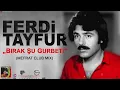 Download Lagu FERDi TAYFUR - \