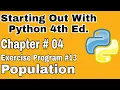 Starting Out With Python Chapter 4 Exercise Program 13 Python Program To Predict Population