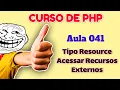 Curso de PHP - Aula 041