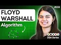 Floyd Warshall Algorithm All Pairs Shortest Path in Graph