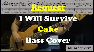 Download I Will Survive - Cake - Bass Cover - Request MP3