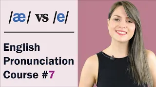 Download /æ/ vs /e/ | Learn English Pronunciation Course #7 | Minimal Pairs Practice MP3