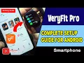 Veryfit App Complete Setup on Android - An Easy Guide