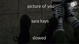 Download picture of you-sara kays-slowed MP3