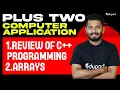 Plus Two Computer Applications Chapter - 1 Review of C Programming Chapter
