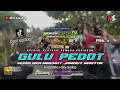 Download Lagu GULU PEDOT - YANG LAGI VIRAL • VERSI KOPLO JARANAN NROTOK | OFFICIAL VIDEO MUSIK