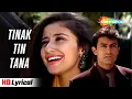 Lagu Tinak Tin Tana (Lyrical) | Mann (1999) | Udit Narayan | Aamir Khan, Manisha Koirala | 90s Love Hits