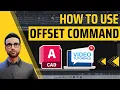 How to use the AutoCAD Offset command - Quick tips to save time